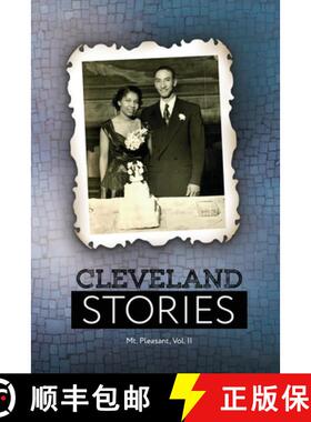 预订 Cleveland Stories: Mt. Pleasant, Volume II [9781734558906]