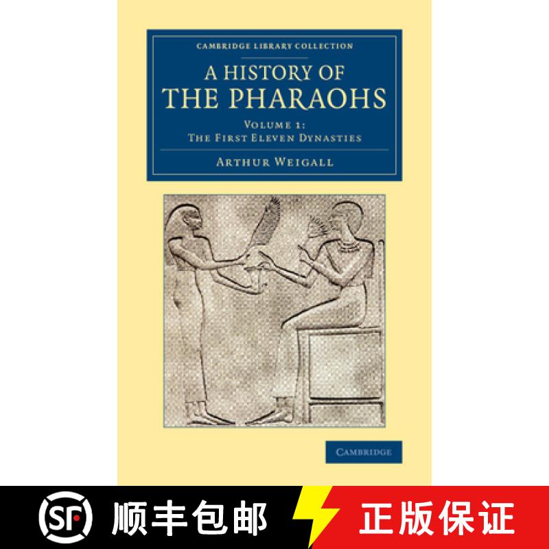 【3-4周达】History of the Pharaohs: - The First Eleven Dynasties [9781108082907]