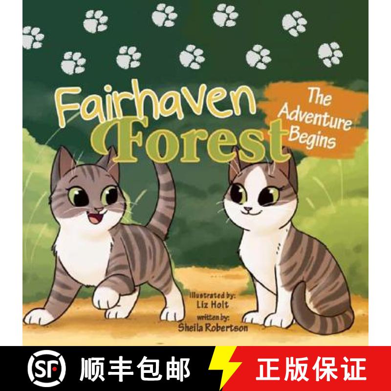 【3-4周达】Fairhaven Forest: The Adventure Begins [9780998748023]