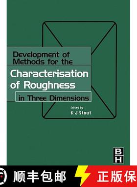 【3-4周达】Development of Methods for Characterisation of Roughness in Three Dimensions [9781857180237]