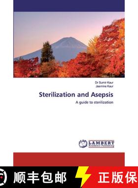预订 Sterilization and Asepsis [9786200435507]