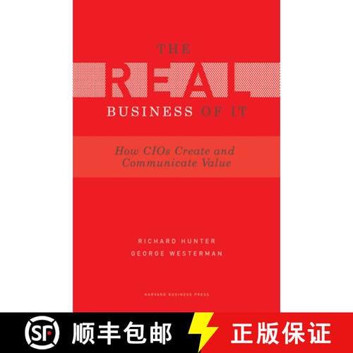 【3-4周达】精装 Real Business of IT: How CIOs Create and Communicate Business Value [9781422147610]