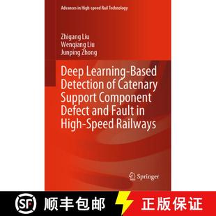 Catenary Fault Support Component Learning Detection 9789819909520 High Speed... Deep Based and Defect 4周达