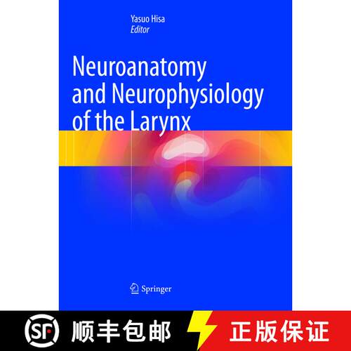 【3-4周达】Neuroanatomy and Neurophysiology of the Larynx [9784431566861]