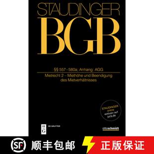 【3-4周达】精装 §§ 557–580a; Anhang: AGG – (Mietrecht 2 – Miethöhe und Beendigung des Mietverh... [9783805913874]