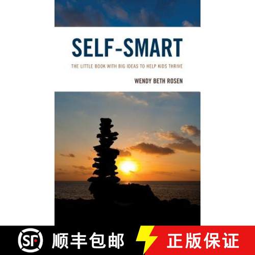 预订 Self-Smart : The Little Book with Big Ideas to Help Kids Thrive [9781475833065]