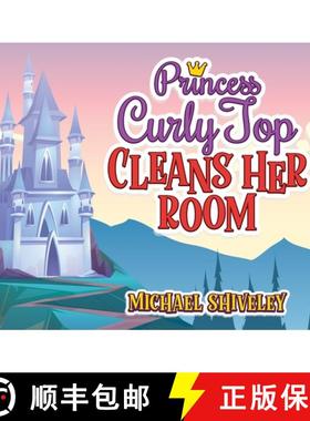 【3-4周达】Princess Curly Top: Cleans Her Room [9781959484592]