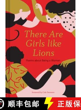 【3-4周达】There Are Girls Like Lions: Poems about Being a Woman (Poetry Anthology, Feminist Literatu... [9781452173450]