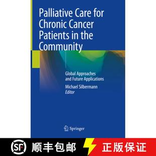 Chronic Approaches Cancer for Palliative and Global Patients Future... the Care Community 4周达 9783030545253