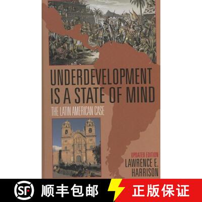【3-4周达】精装 Underdevelopment Is a State of Mind: The Latin American Case, Updated Edition [9781568331478]