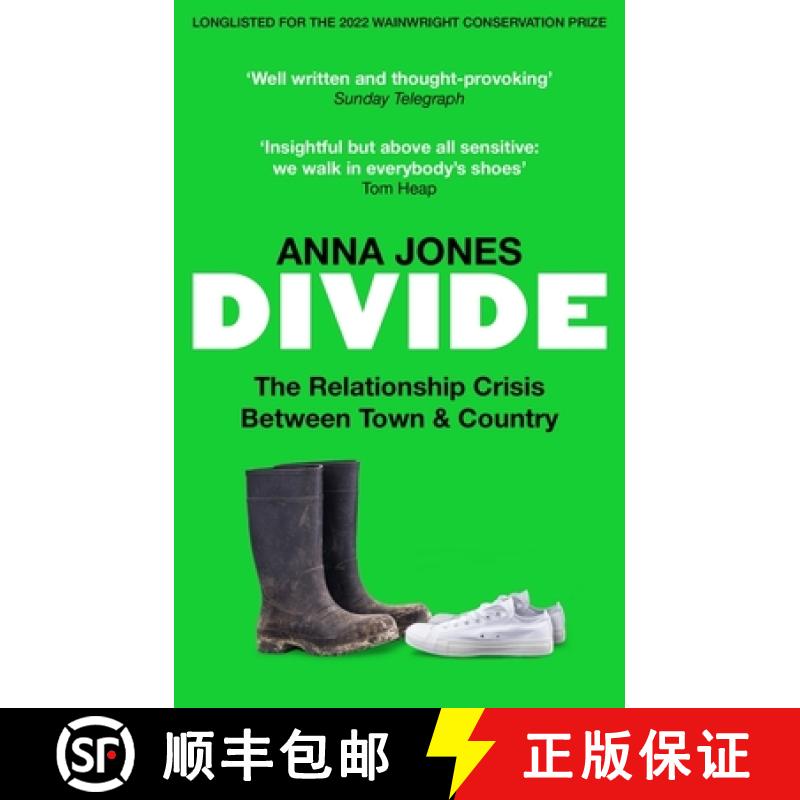 【3-4周达】Divide: The relationship crisis between town and country: Longlisted for The 2022 Wainwrig... [9780857839732]