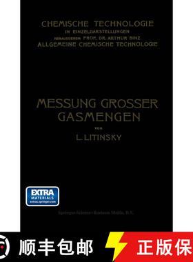 【3-4周达】Messung Grosser Gasmengen: Anleitung Zur Praktischen Ermittlung Grosser Mengen Von Gas- Un... [9783662269466]