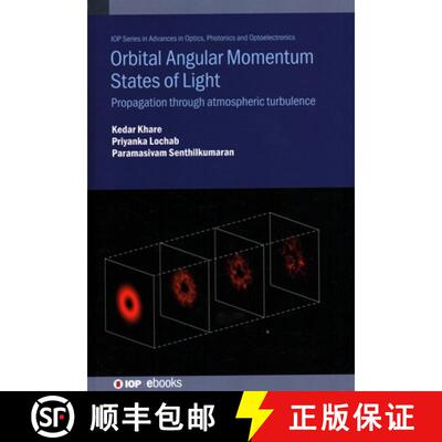 【3-4周达】精装 Orbital Angular Momentum States of Light : Propagation through atmospheric turbulence [9780750322782]
