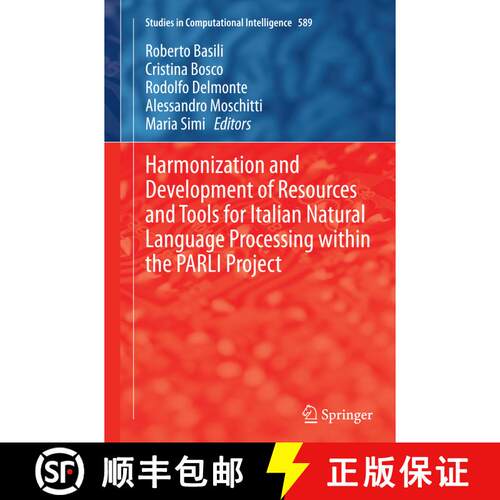 【3-4周达】Harmonization and Development of Resources and Tools for Italian Natural Language Processi... [9783319366821]