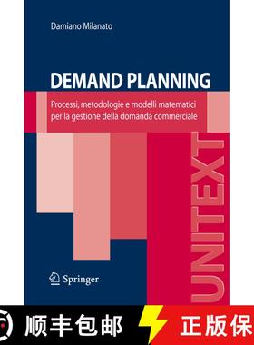 【3-4周达】Demand Planning : Processi, metodologie e modelli matematici per la gestione della domanda... [9788847008212]
