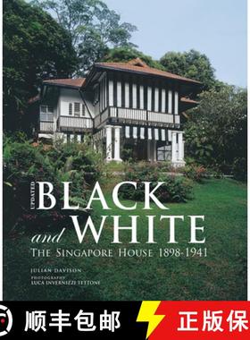 预订 Black and White - Updated: The Singapore House 1898-1941 [9789810903282]