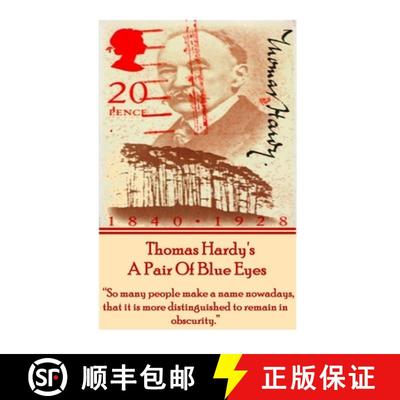 【3-4周达】Thomas Hardy's A Pair Of Blue Eyes: So many people make a name nowadays, that it is more d... [9781780007496]
