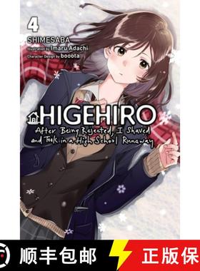 【3-4周达】Higehiro: After Being Rejected, I Shaved and Took in a High School Runaway, Vol. 4 (Light ... [9781975344252]