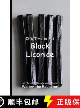 【3-4周达】It's Time to Eat Black Licorice [9798330545629]