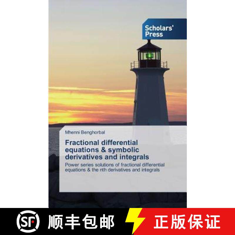 【3-4周达】Fractional differential equations & symbolic derivatives and integrals [9783639715309]