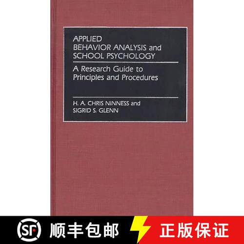 【3-4周达】精装 Applied Behavior Analysis and School Psychology: A Research Guide to Principles and P... [9780313242670]