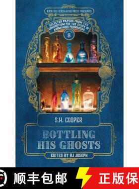 预订 Bottling His Ghosts [9781947879928]