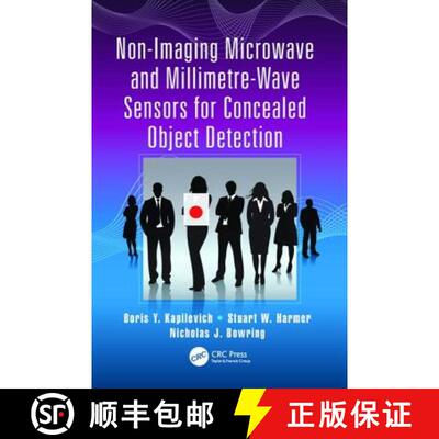 【3-4周达】Non-Imaging Microwave and Millimetre-Wave Sensors for Concealed Object Detection [9781138072749]