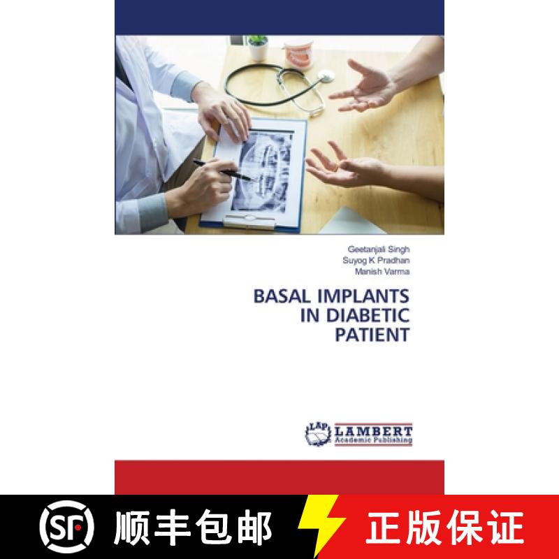 【3-4周达】Basal Implants in Diabetic Patient [9786202923897]