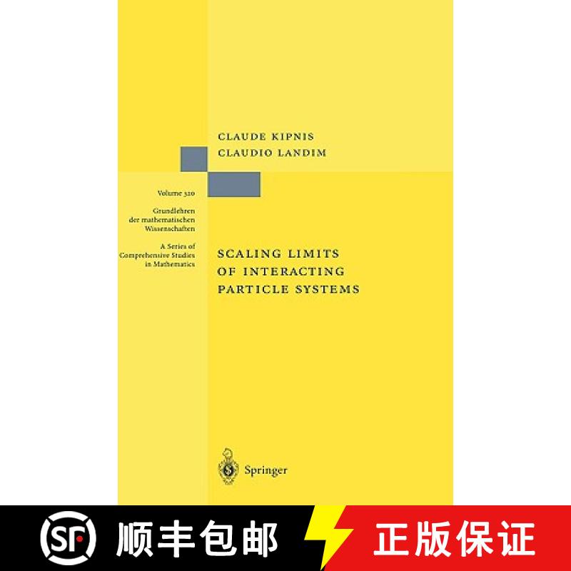【4周达】Scaling Limits of Interacting Particle Systems [9783540649137]