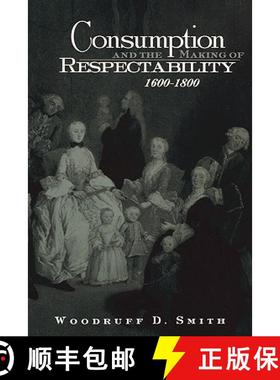 【3-4周达】Consumption and the Making of Respectability, 1600-1800 [9780415933292]