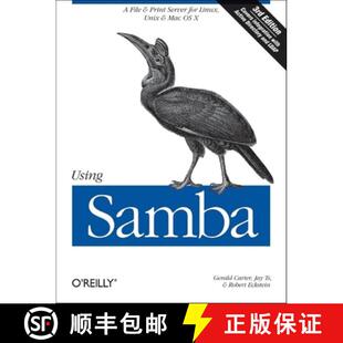 【3-4周达】Using Samba: A File & Print Server for Linux, UNIX & Mac OS X [9780596007690]