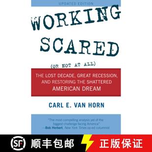 the Working Restoring Am... Lost Great The and All 9781442232419 Scared Recession Not Shattered Decade 预订