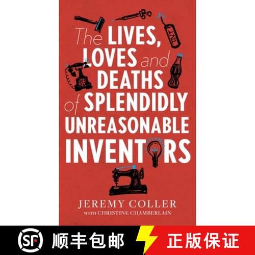 【3-4周达】精装 The Lives, Loves and Deaths of Splendidly Unreasonable Inventors [9781918191257]