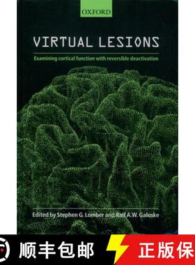 【3-4周达】Virtual Lesions: Examining Cortical Function with Reversible Deactivation [9780198508939]