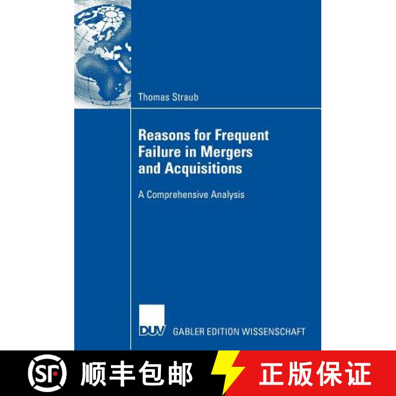 【3-4周达】Reasons for Frequent Failure in Mergers and Acquisitions : A Comprehensive Analysis [9783835008441]