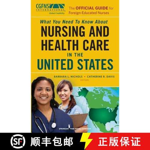 【3-4周达】The Official Guide for Foreign-Educated Nurses: What You Need to Know about Nursing and He... [9780826110657]