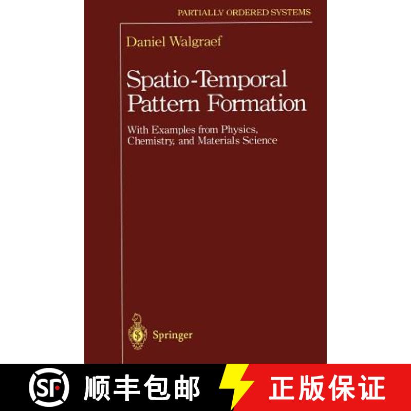 【3-4周达】Spatio-Temporal Pattern Formation : With Examples from Physics, Chemistry, and Materials S... [9781461273110]
