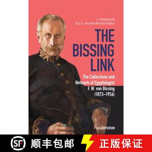 Collections Von and Link The 1873 Network 1956 Egyptologist Bissing 4周达 9789464263626