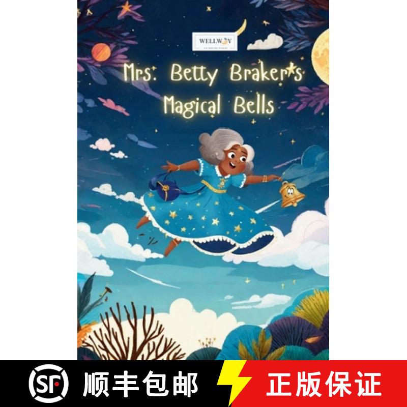 【3-4周达】Mrs. Betty Brakers Magical Bells [9781952701429]
