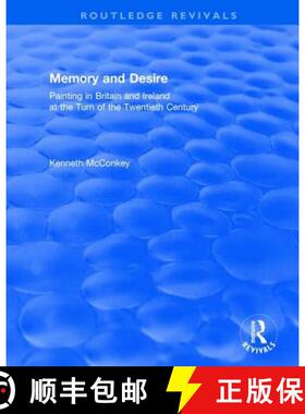 【3-4周达】Revival: Memory and Desire (2002): Painting in Britain and Ireland at the Turn of the Twen... [9781138720466]