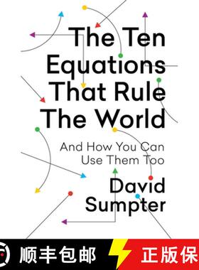 【2-3周达】The Ten Equations: The Mathematical Formulas That Secretly Power Our Lives [9781250246967]