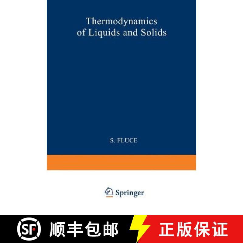 【3-4周达】Thermodynamik der Flüssigkeiten und Festkörper / Thermodynamics of Liquids and Solids [9783642459801]