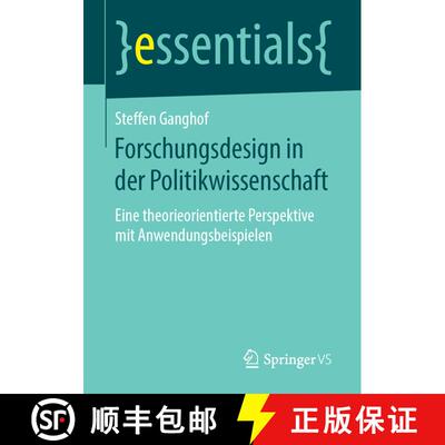 【3-4周达】Forschungsdesign in der Politikwissenschaft : Eine theorieorientierte Perspektive mit Anwe... [9783658242596]