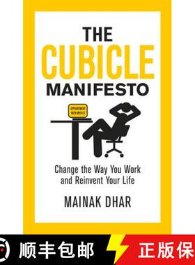【3-4周达】The Cubicle Manifesto : Change the Way You Work and Reinvent Your Life [9780091947972]