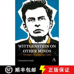 【3-4周达】精装 Wittgenstein on Other Minds : Strangers in a Strange Land [9781839986703]