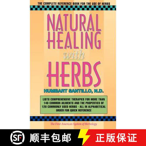 【3-4周达】Natural Healing with Herbs: The Complete Reference Book for the Use of Herbs [9781619796263]