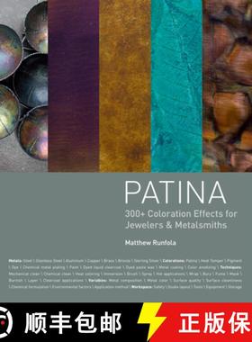 预订 Patina: 300+ Coloration Effects for Jewelers & Metalsmiths [9781620331392]