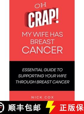 【3-4周达】Oh Crap! My Wife Has Breast Cancer [9798227943781]