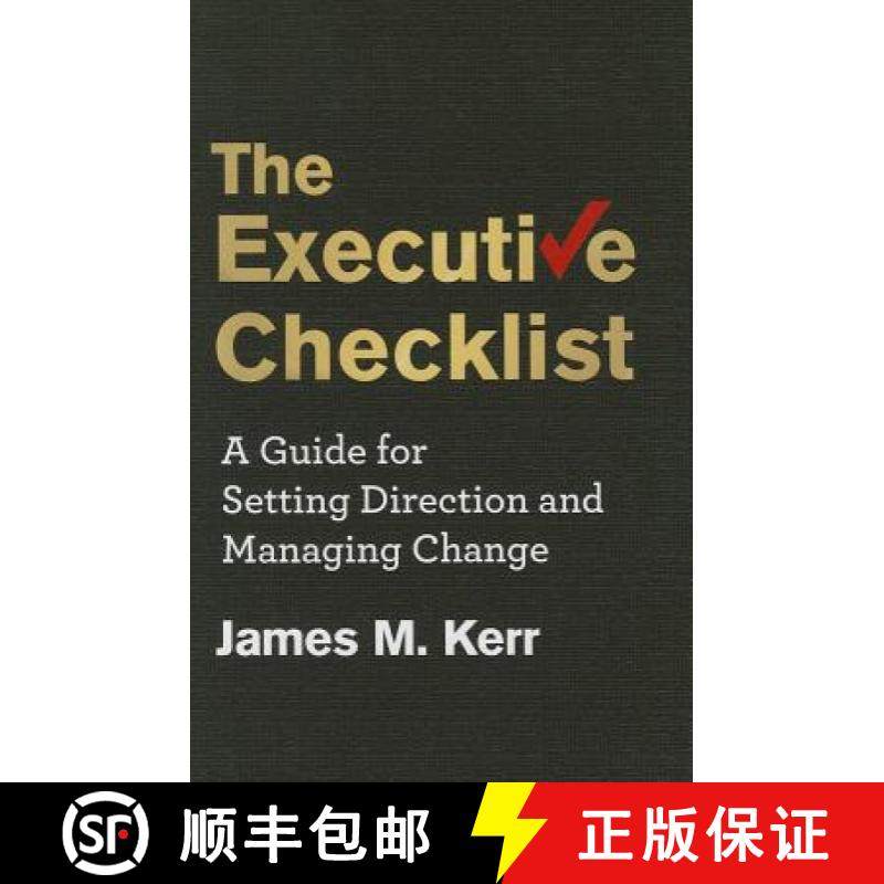 【3-4周达】The Executive Checklist: A Guide for Setting Direction and Managing Change [9781137337436]