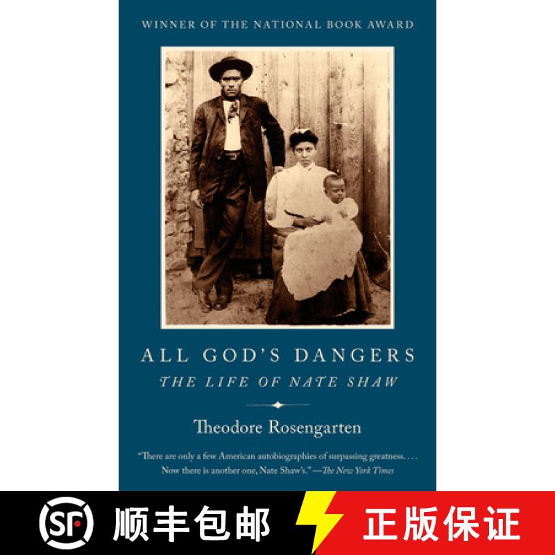 【3-4周达】All God's Dangers: The Life of Nate Shaw [9780525562856]